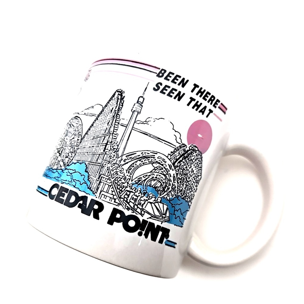 Cedar Point Amusement Park Mug Been there Seen that Coffee Tea Cup Collectible